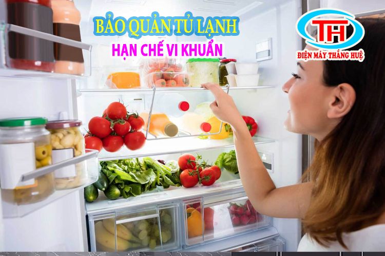 9 cách bảo quản tủ lạnh hạn chế vi khuẩn